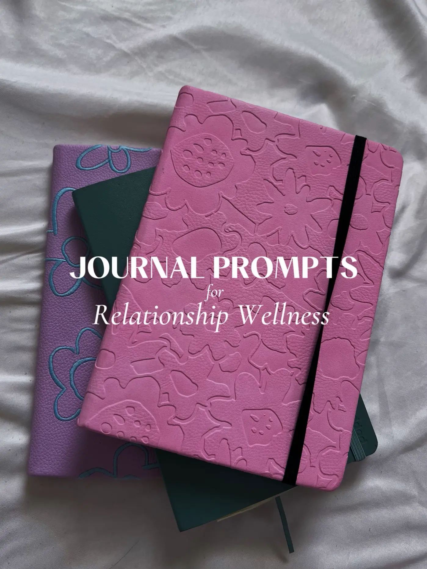 Journal Prompts for Reflecting on Relationships 💕