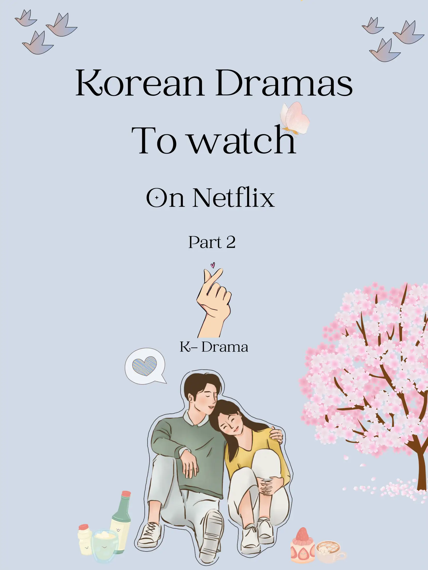 K-Dramas to watch on Netflix pt 2🫶🏼🌸's images