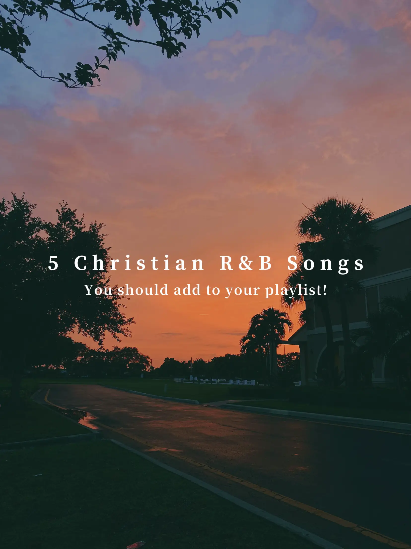 Christian R&B Songs | Gallery Posted By Areyanna🫶🏾 | Lemon8