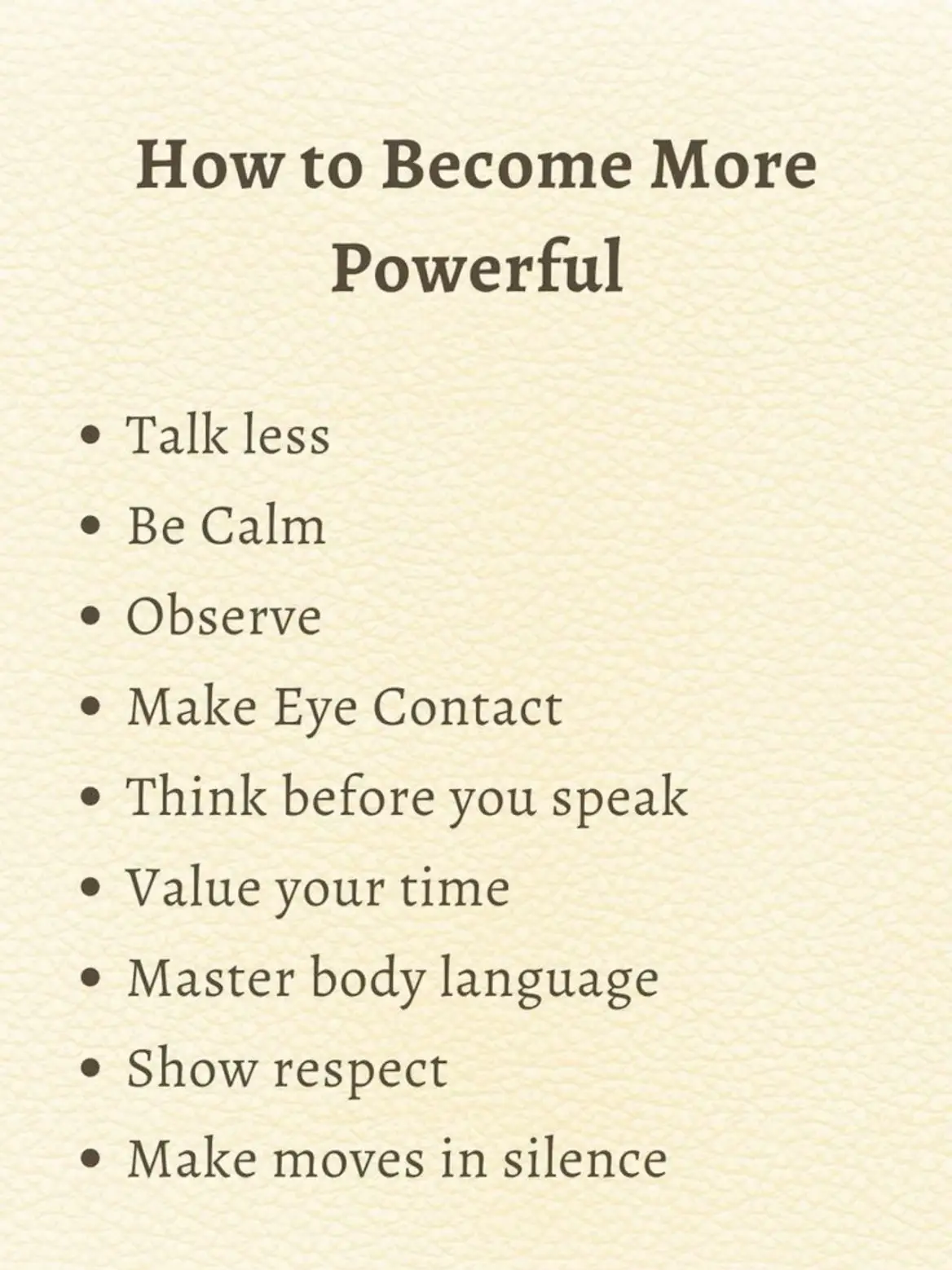  A list of things to do when becoming more powerful.