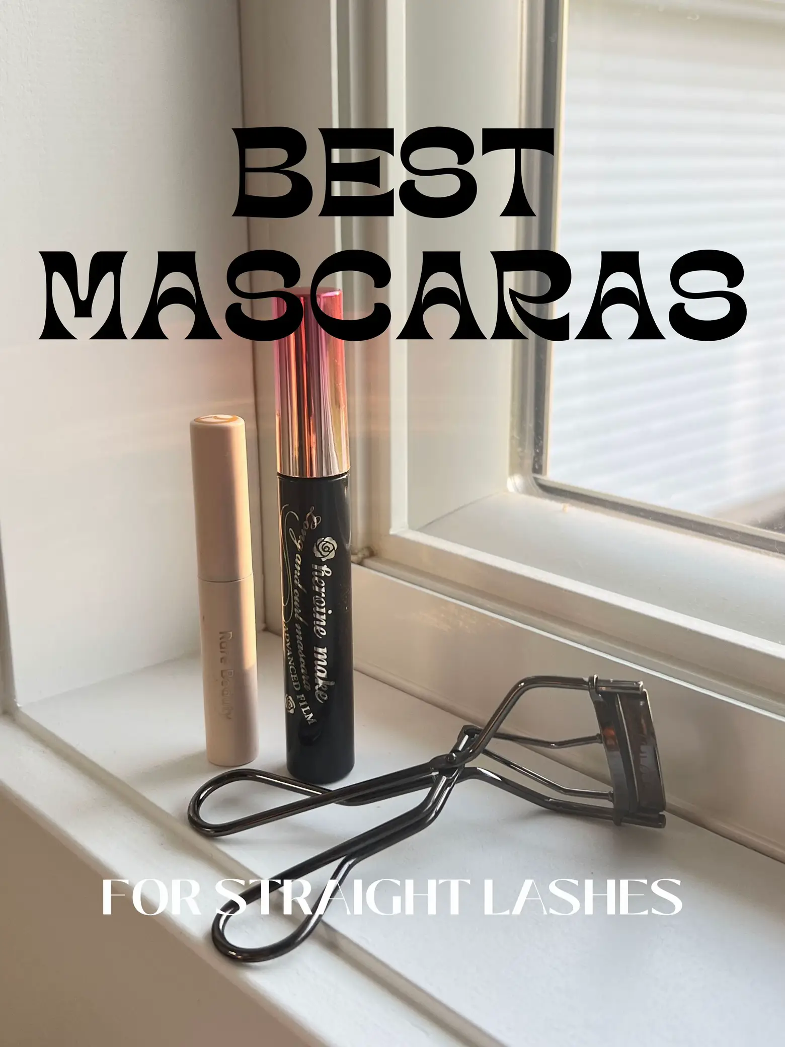 best mascaras for straight lashes Gallery posted by princesspullen Lemon8