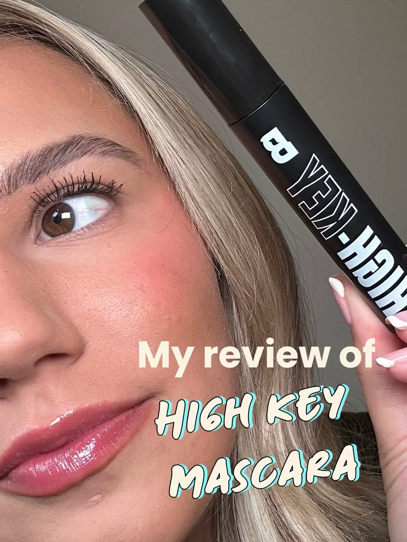 High key Mascara Review🫶, Gallery posted by Becky Simmons