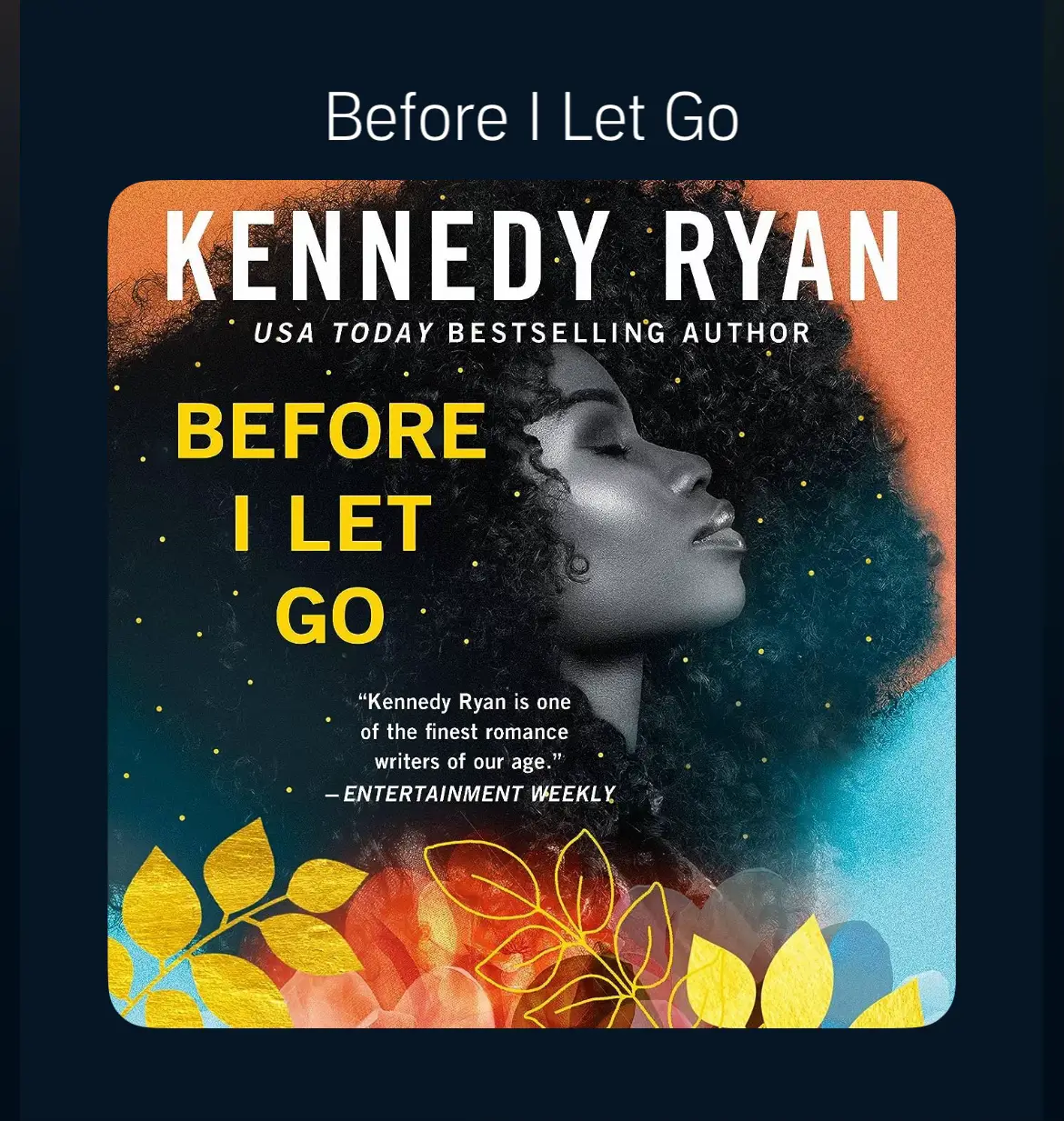 Similar Book Before I Let Go Kennedy Ryan