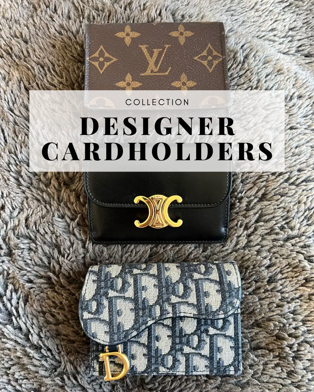 MY COLLECTION OF DESIGNER CARDHOLDERS