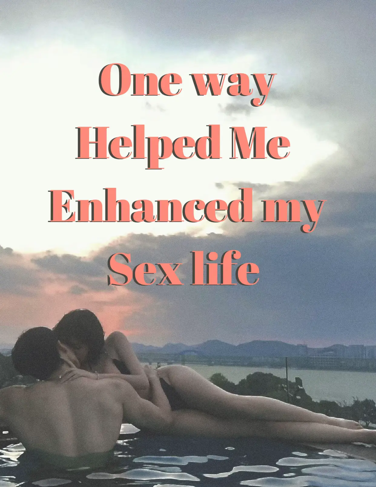 One way Helped Me Enhanced my Sex life ✨ | Gallery posted by  AhproditeAssist | Lemon8