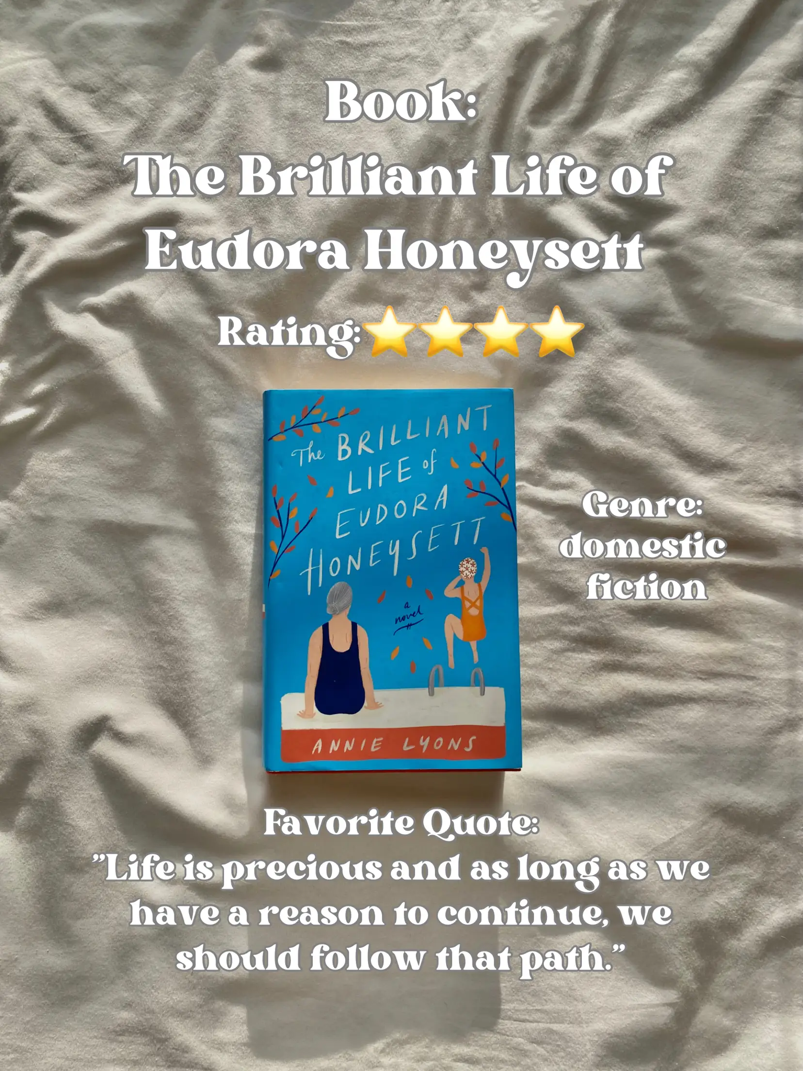 The Brilliant Life of Eudora Honeysett: A Novel