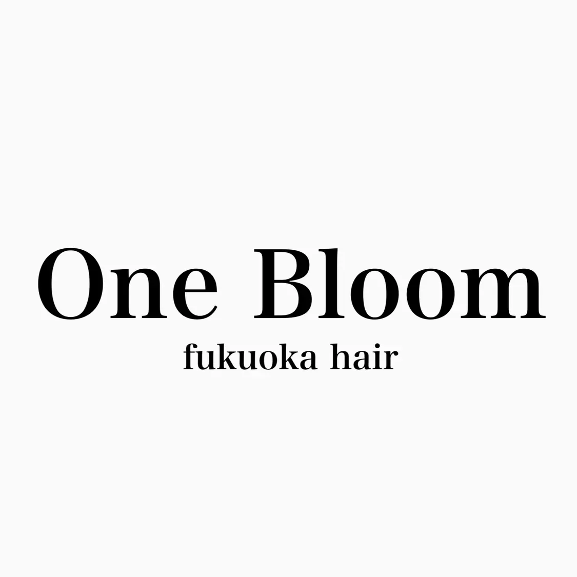 One Bloom/福岡美容室